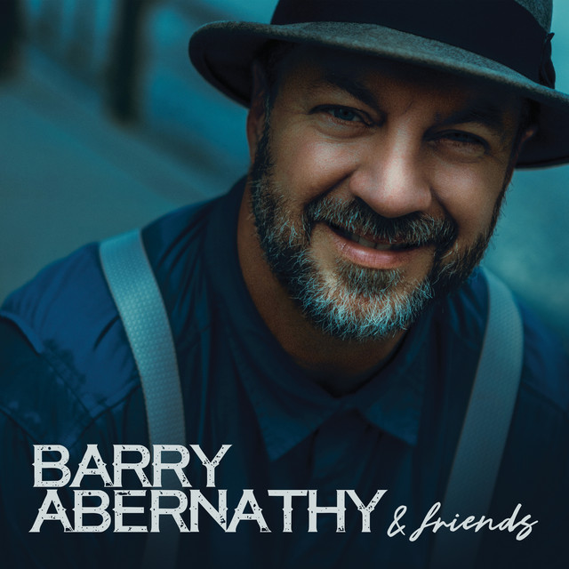 Barry Abernathy and Friends cover
