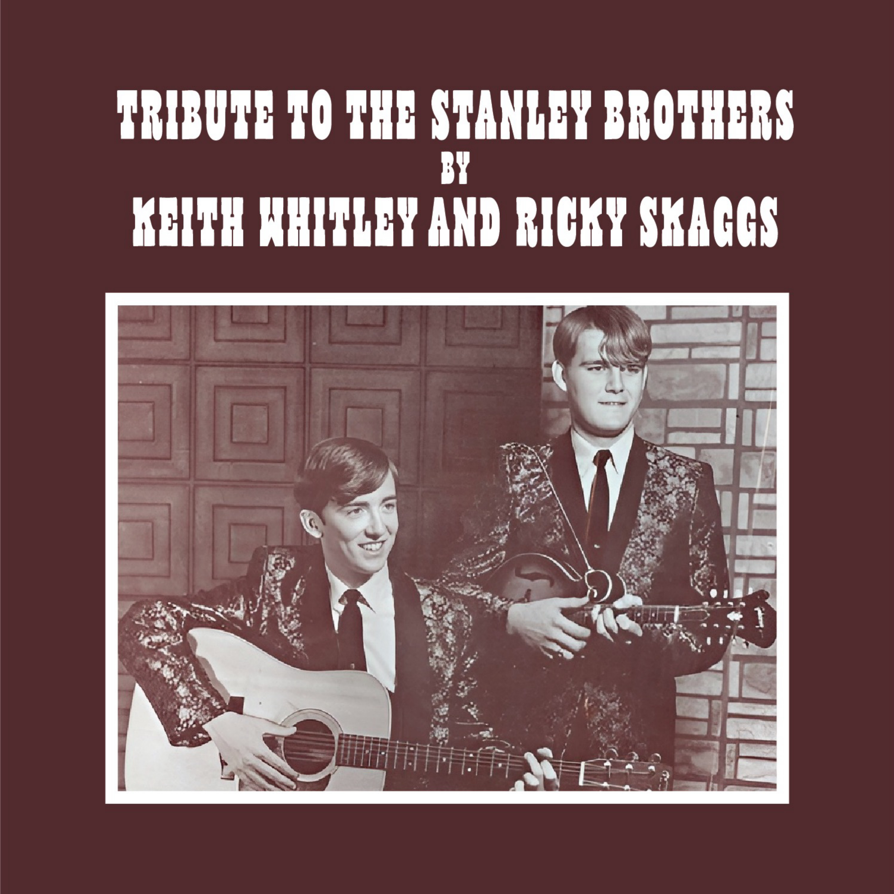 Tribute to the Stanley Brothers cover