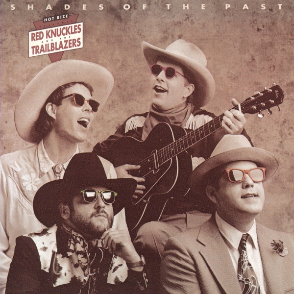 Shades of the Past (Red Knuckles and the Trailblazers) cover