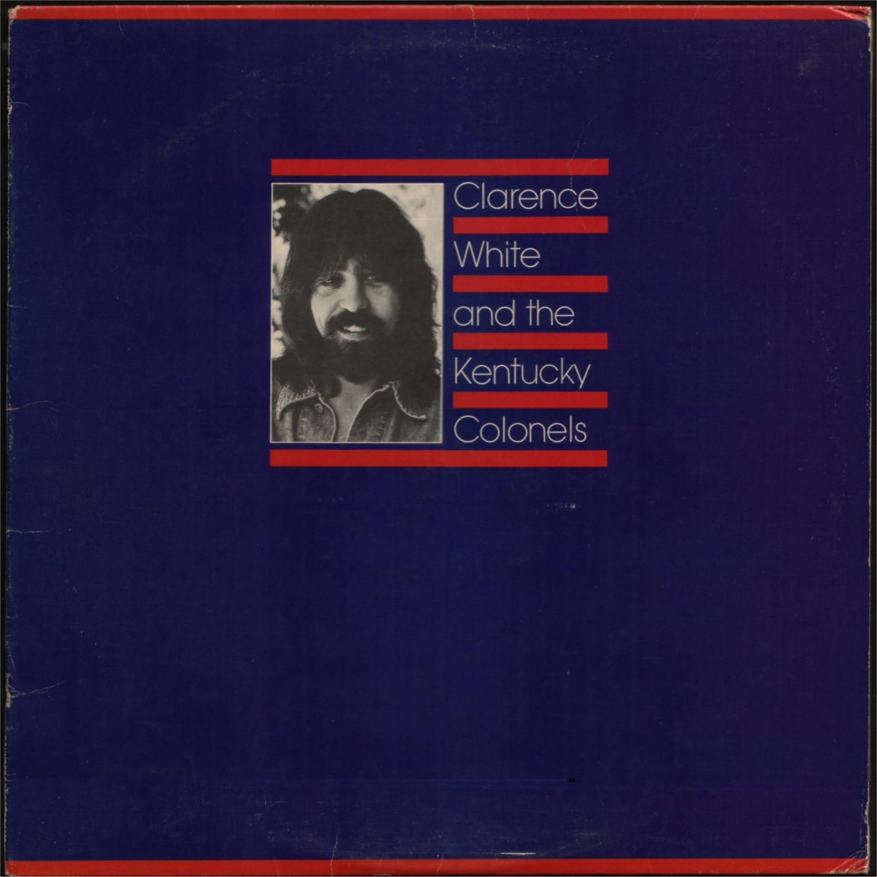 Clarence White and the Kentucky Colonels cover