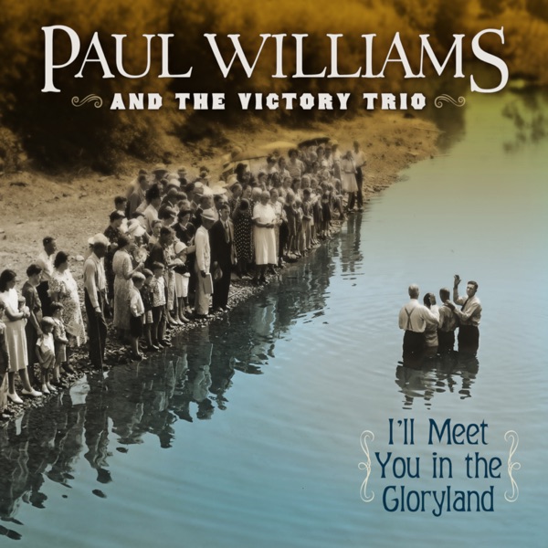 I’ll Meet You in the Gloryland cover