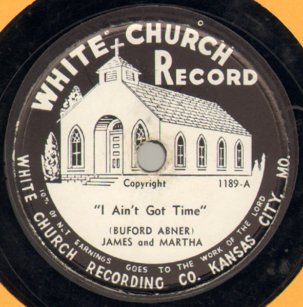 Single (I Ain’t Got Time / There’s an Open Door Waiting for Me) cover